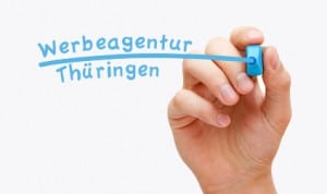 Werbeagentur Thüringen